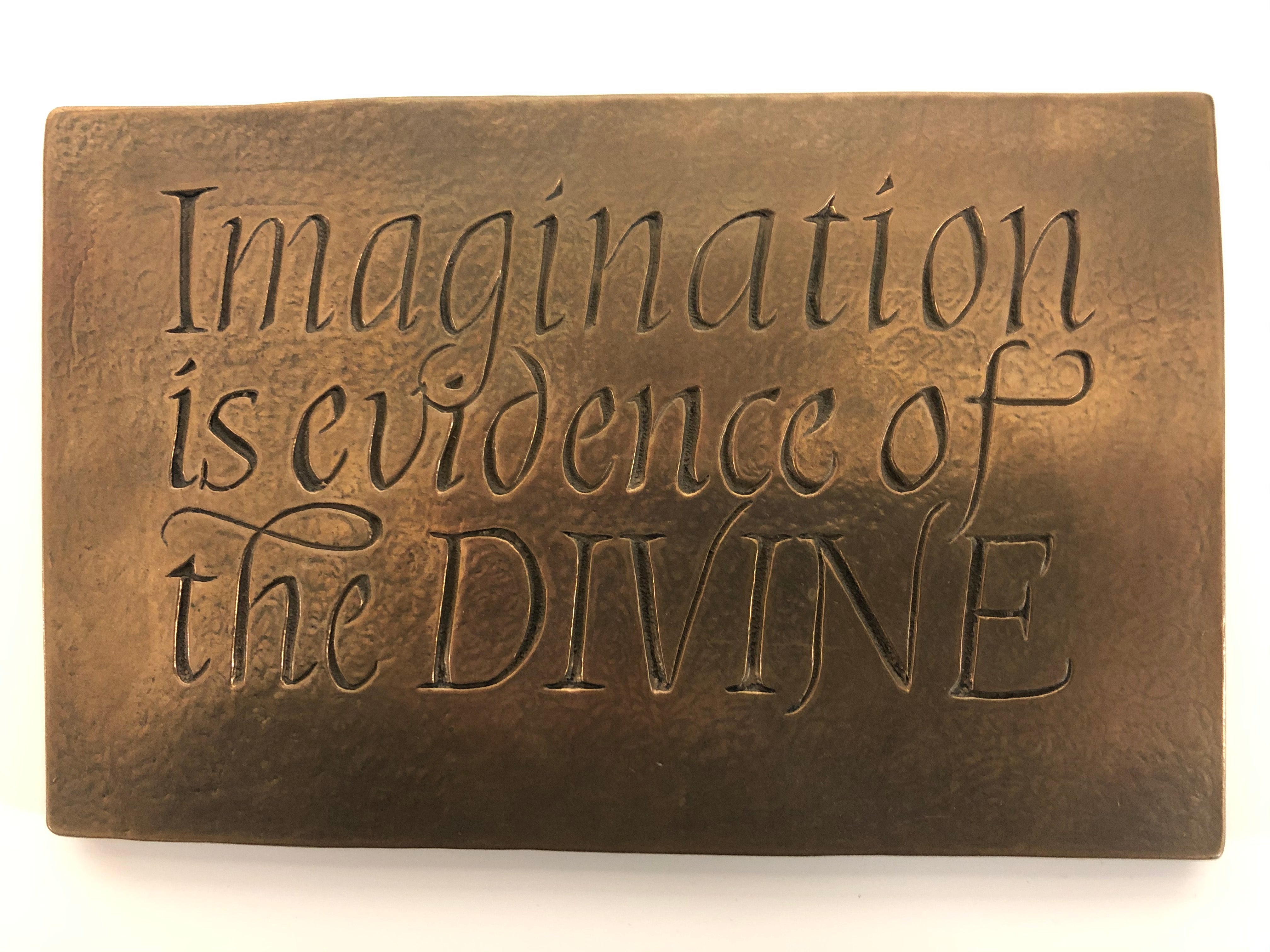 Imagination Is Evidence Of The Devine