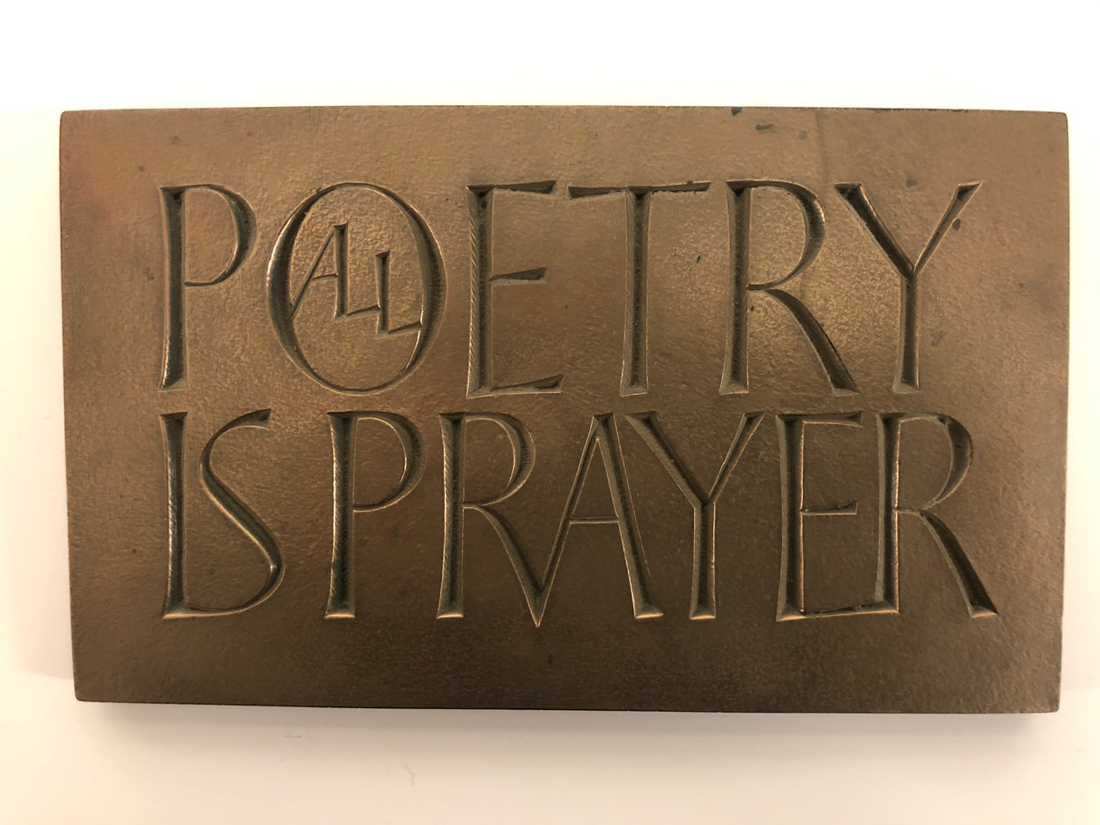 All Poetry Is Prayer